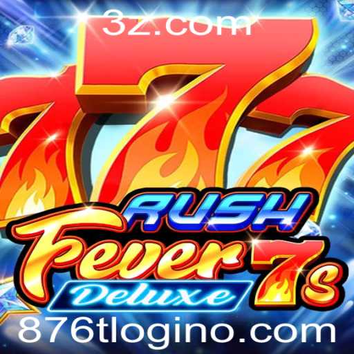 RushFever7sDeluxe: Um Mergulho no Universo Acelerado dos Jogos de Azar